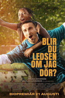 Blir du ledsen om jag dör?