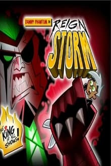 Poster do filme Danny Phantom: Reign Storm