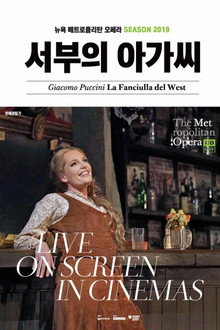 The Metropolitan Opera: La Fanciulla del West