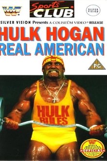 Hulk Hogan: Real American