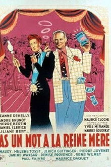 Pas un mot à la reine mère