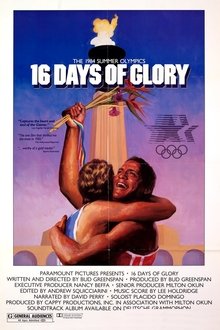 16 Days of Glory 16 Days of Glory