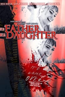 Poster do filme Like Father, Like Daughter