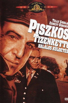 Piszkos tizenkettő - Halálos küldetés