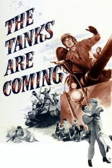 The Tanks Are Coming (DVDRip)