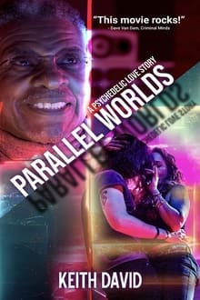 Parallel Worlds: A Psychedelic Love Story movie poster
