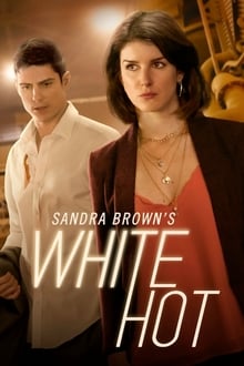 Sandra Brown's White Hot movie poster