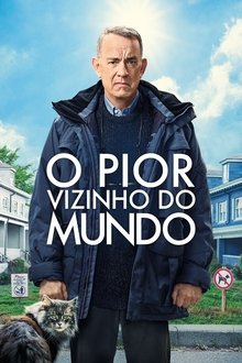 Poster do filme O Pior Vizinho do Mundo