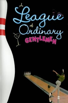 Poster do filme A League of Ordinary Gentlemen