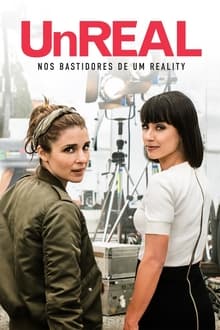 Poster da série UnREAL: Nos Bastidores de um Reality