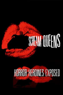 Poster do filme Scream Queens: Horror Heroines Exposed