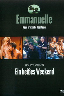 Emmanuelle 2000: Ein heißes Weekend
