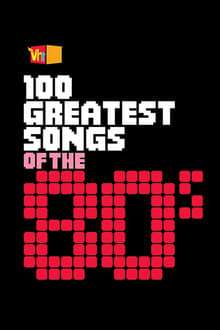 Poster da série 100 Greatest Songs of the '80s