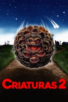 Poster do filme Criaturas 2