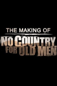 The Making of 'No Country for Old Men'