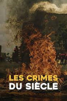 Les Crimes du Siècle