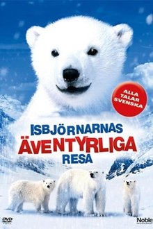 Poster do filme The Great Polar Bear Adventure