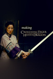 The Making of ‘Crouching Tiger, Hidden Dragon’