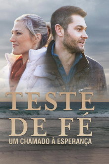 Teste de Fé: Um Chamado à Esperança