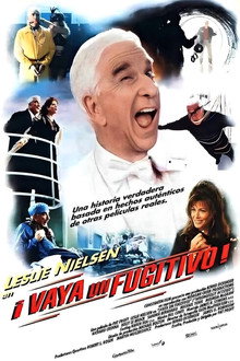 ¡Vaya un fugitivo!