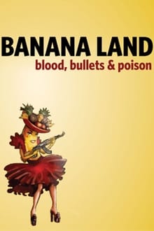 Bananaland: Blood, Bullets & Poison