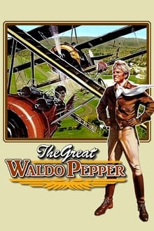 The Great Waldo Pepper movie poster
