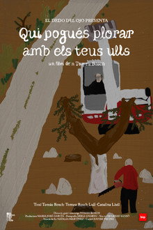 Qui Pogués Plorar Amb Els Teus Ulls