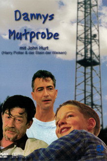 Dannys Mutprobe