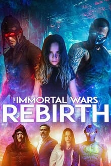 Poster do filme The Immortal Wars: Rebirth