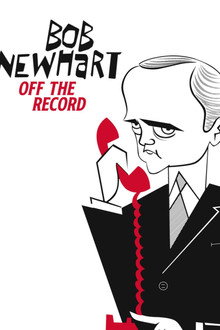 Bob Newhart: Off the Record