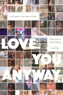 Poster do filme Love You Anyway