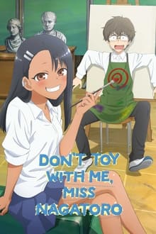 Don't Toy with Me, Miss Nagatoro tv show poster