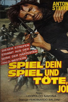 Spiel dein Spiel und töte, Joe
