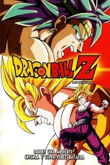 Dragon Ball Z: ¡Arde! Una ardiente, intensa y super feroz batalla