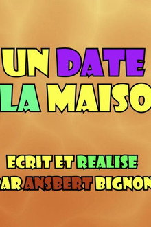 Un date à la maison
