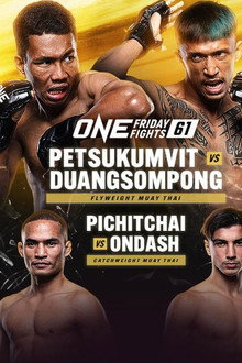 ONE Friday Fights 61: Petsukumvit vs. Duangsompong