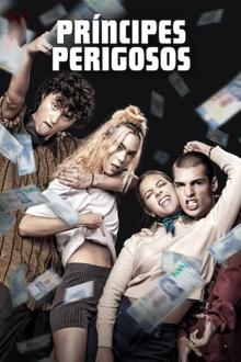 Imagem Príncipes Perigosos 2024