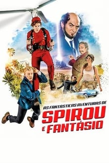 Poster do filme As Fantásticas Aventuras de Spirou e Fantasio