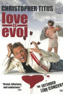 Christopher Titus: Love Is Evol