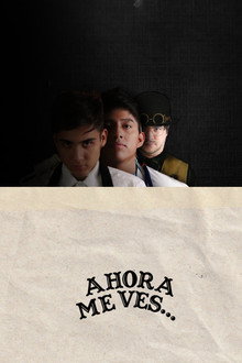 Y Ahora Me Ves...