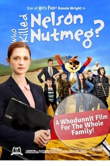 Poster do filme Who Killed Nelson Nutmeg?