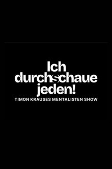 Ich durchschaue jeden! – Timon Krauses Mentalisten Show