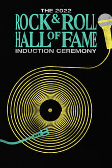 Poster do filme 2022 Rock & Roll Hall of Fame Induction Ceremony