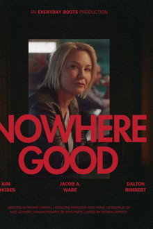Nowhere Good