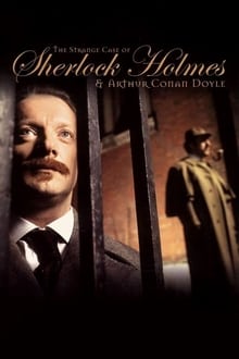 The Strange Case of Sherlock Holmes & Arthur Conan Doyle movie poster
