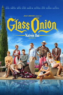 Glass Onion: A Knives Out Mystery