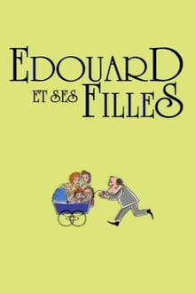 Poster da série Édouard et ses filles