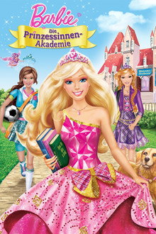 Barbie: Die Prinzessinnen-Akademie