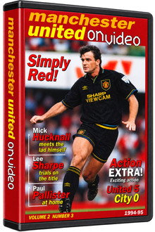 Manchester United on Video - 1994-95 - Vol 3