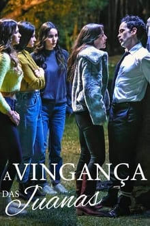 Poster da série A Vingança das Juanas